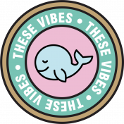 GL22 July Badge These Vibes