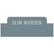 Good Life August 2022: Label Dutch- Slim Worden (Blue Tab)