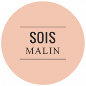 Good Life August 2022: Label Français- Sois Malin (Pink Circle)