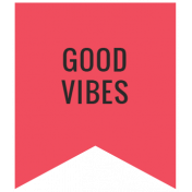 Good Life November 2022: Label- Good Vibes