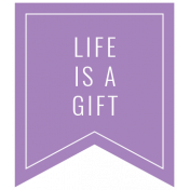 Good Life November 2022: Label- Life Is A Gift