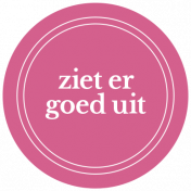 The Good Life: May & June 2023 Dutch Word Art- Label 20 Ziet er goed uit