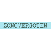 Water World Dutch Word Art: Label Strip- Zonovergoten