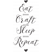 Eat Craft Sleep Repeat Word Art