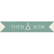 YesterYear- Elements- Then Now