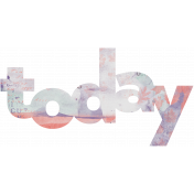 Cozy Day- Elements- Word Art- Today