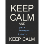 That Teenage Life- 3x4 Journal Cards- Keep Calm