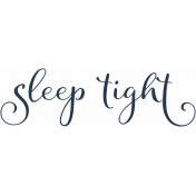 Sweet Dreams- Elements- Word Art- Sleep Tight