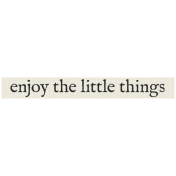 New Years Resolutions- Enjoy the Little Things