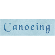 Back To Nature- Word Snippet- Canoeing