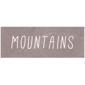 Back To Nature- Word Snippet- Mountains