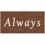 Memories & Traditions- Always Word Art