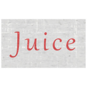 Slice of Summer- Juice Word Art