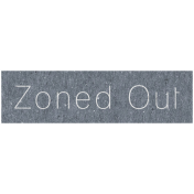 Digital Day- Zoned Out Word Art