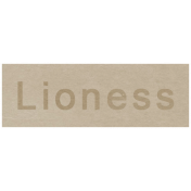 At the Zoo- Lioness Word Art