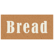 Day of Thanks- Bread Word Art