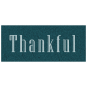 Day of Thanks- Thankful Word Art