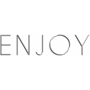 Enjoy The Moment- Enjoy Word Art