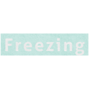 Snow & Snuggles- Freezing Word Art