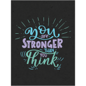 Toolbox Love Notes 1- You Are Stronger Than You Think 3x4"