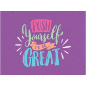 Toolbox Love Notes 2- Push Yourself To Be Great 4x3"