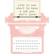 Work Day- Typewriter