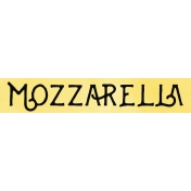 Mozzarella Word Strip