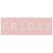 Work From Home- Friday Word Label Pink