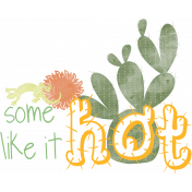 Some Like it Hot- Word Art