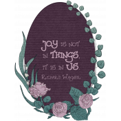 Mauve Medley- Wreath Quote Joy is Not in Things