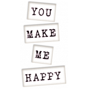 Me & You- You Make Me Happy Wordart