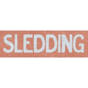 Winter Day Word Art- Sledding