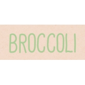 Garden Tales Broccoli Word Art Snippet