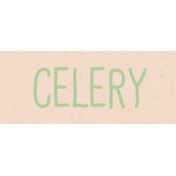 Garden Tales Celery Word Art Snippet