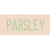 Garden Tales Parsley Word Art Snippet