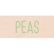 Garden Tales Peas Word Art Snippet