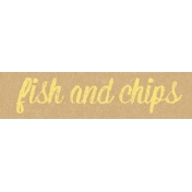 Food Day- Fish and Chips Word Art