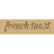 Food Day- French Toast Word Art