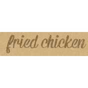 Food Day- Fried Chicken Word Art