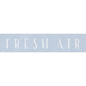 Fresh- Fresh Air Word Art