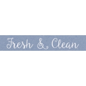 Fresh- Fresh & Clean Word Art