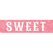 Sweets and Treats- Sweet Word Art
