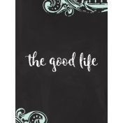 May Good Life- The Good Life Journal Card 3x4