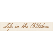 Cozy Kitchen Life in the Kitchen Word Art