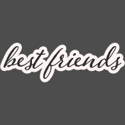 Legacy of Love Best Friends Word Art