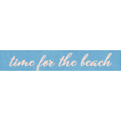 Coastal Spring Time for the Beach Word Art Snippet