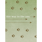 Into the Wild This Way to the Zoo Journal Card 3x4