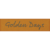 Copper Spice Golden Days Word Art Snippet