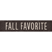 Autumn Bramble Fall Favorite Word Art