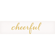 Positively Happy Cheerful Word Art Snippet 